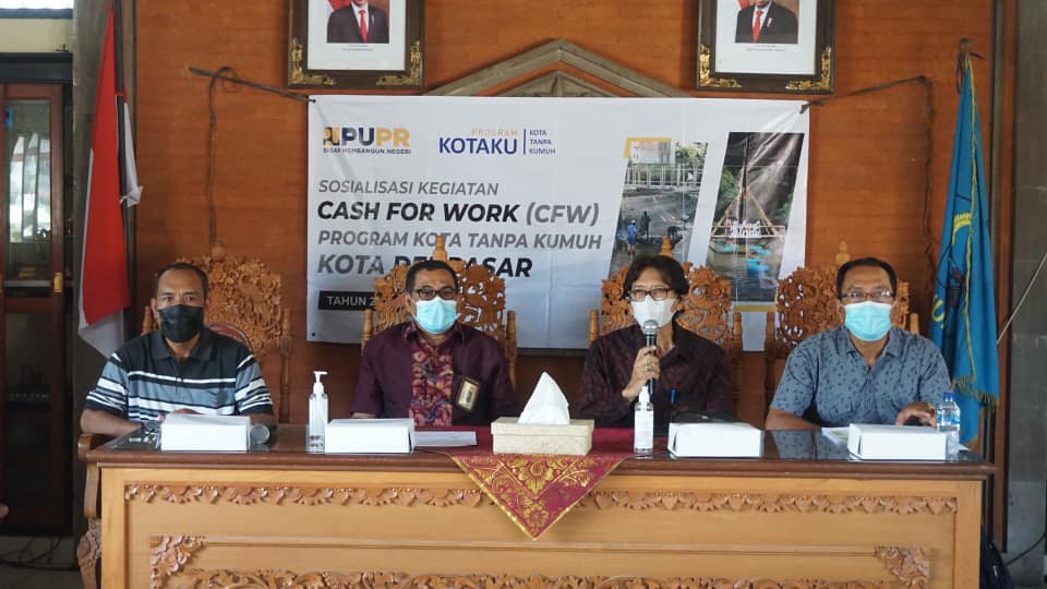Sosialisasi Kegiatan Cash For Work (CFW) Program Kota Tanpa Kumuh Kota Denpasar