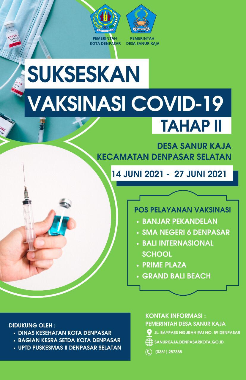 Informasi Pelaksanaan Vaksinasi Dosis II di Desa Sanur Kaja