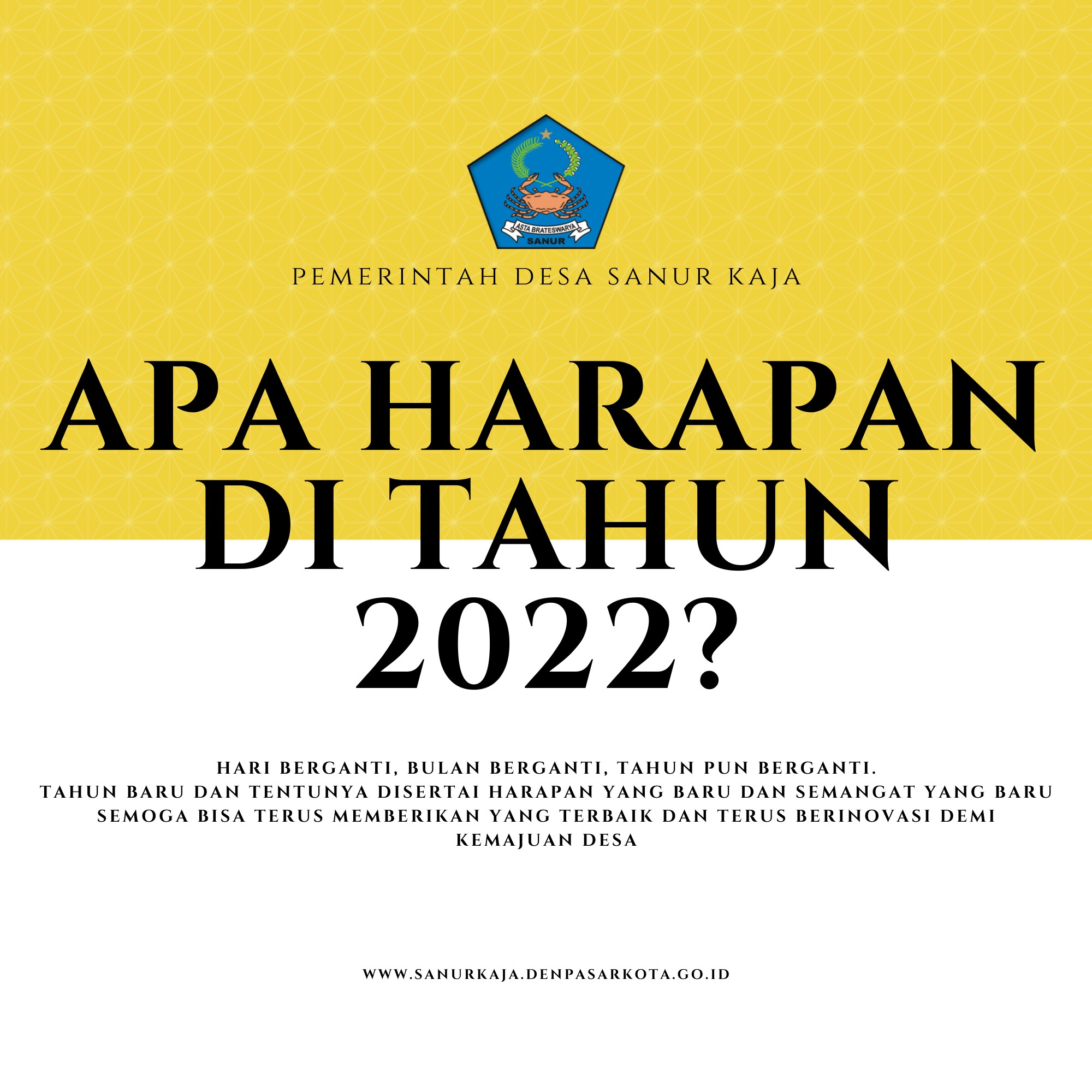 Apa sih harapan kalian untuk di Tahun 2022 untuk Desa Sanur Kaja?