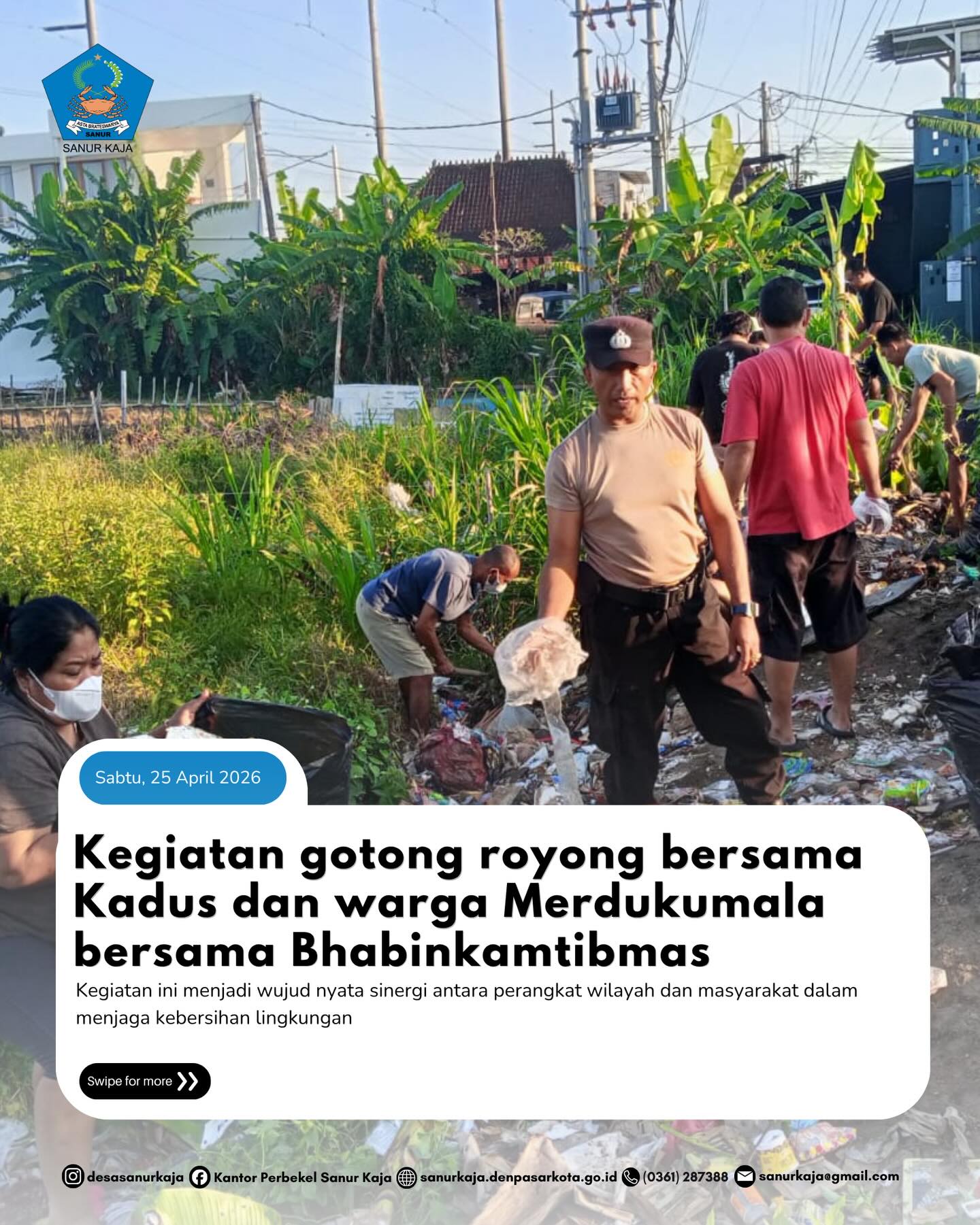 Kegiatan Gotong Royong bersama Kadus dan warga Merdukumala bersama Bhabinkamtibmas
