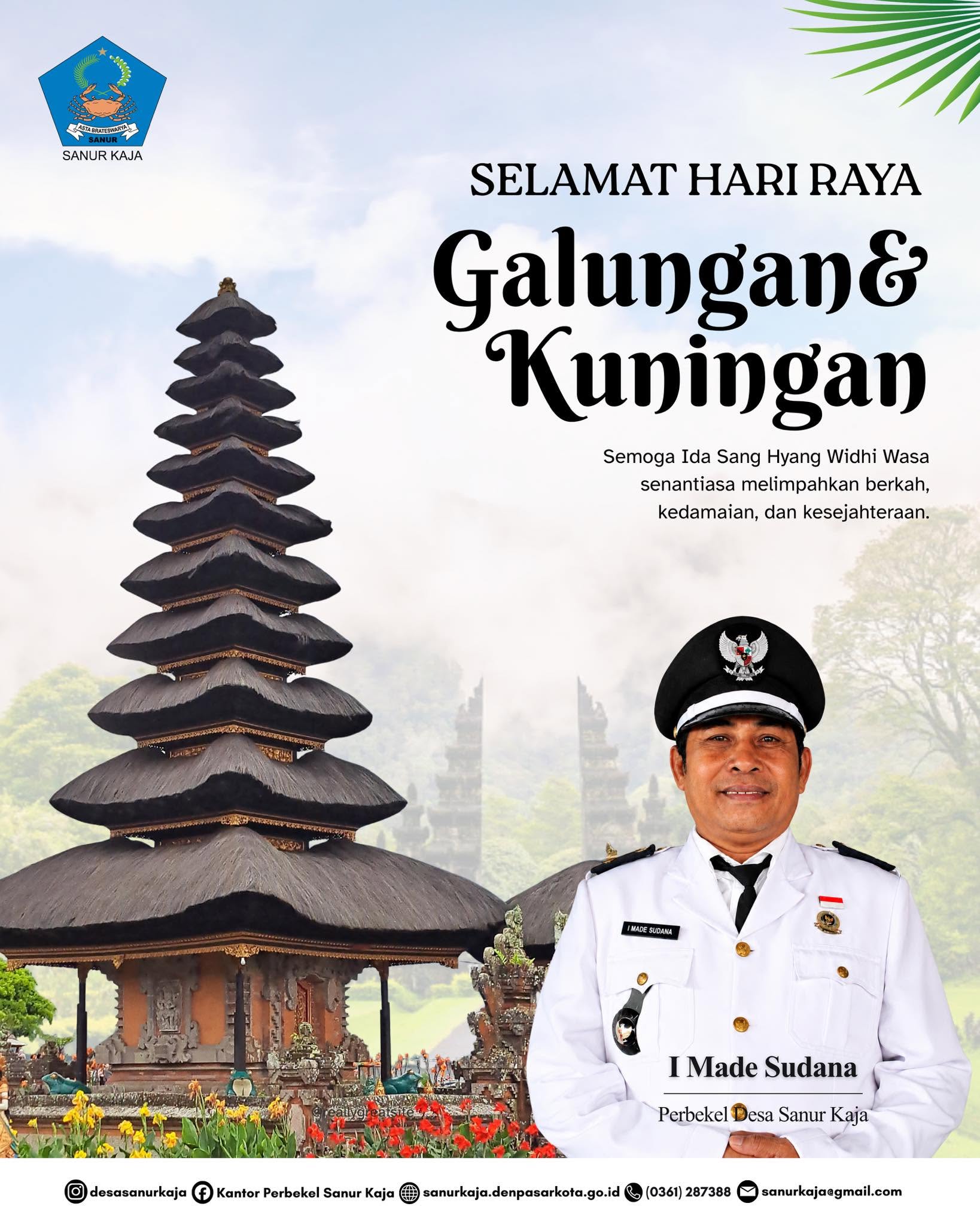 Pemerintah Desa Sanur Kaja mengucapkan Selamat Hari Raya Galungan (17 Juni 2026) dan Hari Raya Kuningan (27 Juni 2026)