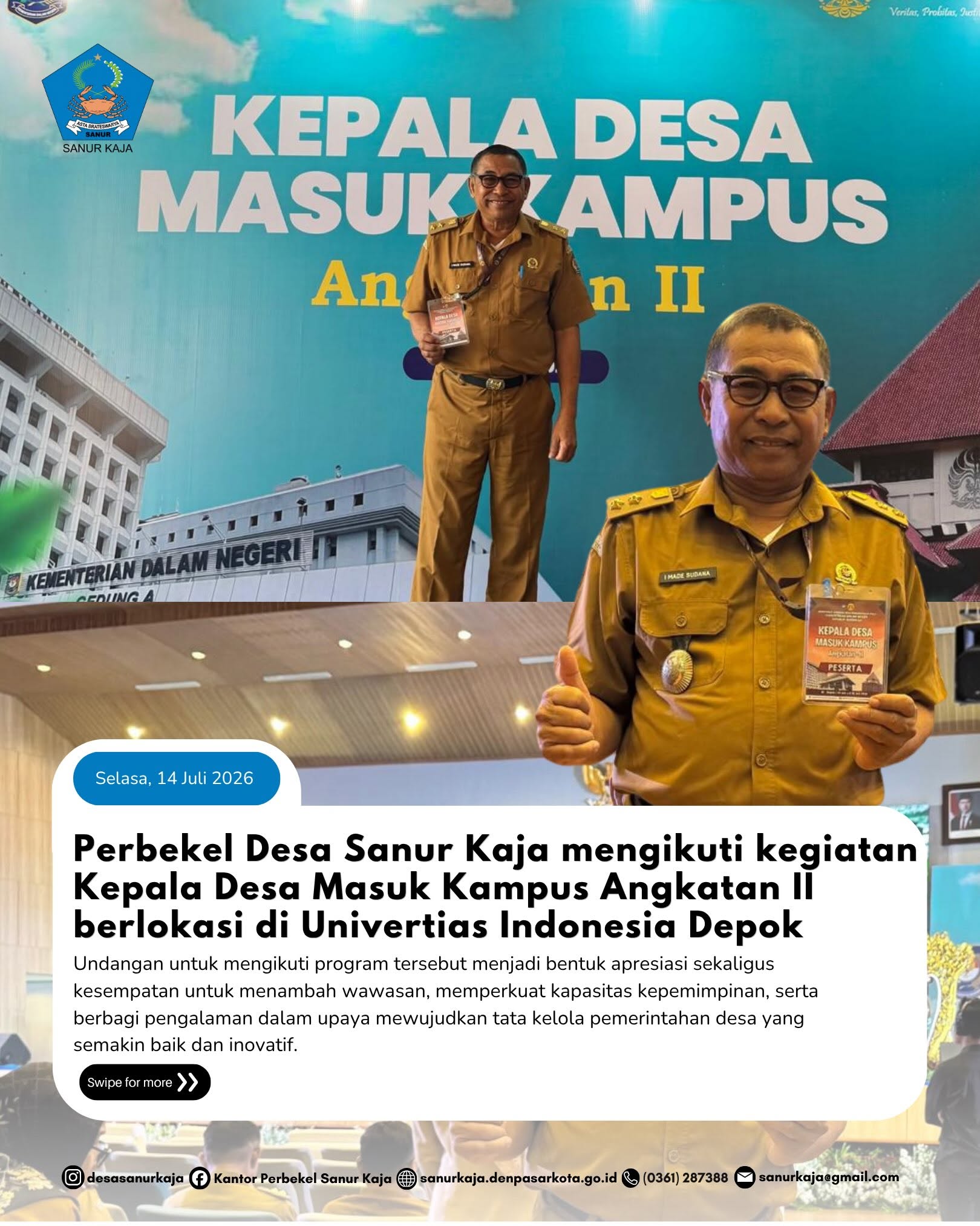 Perbekel Desa Sanur Kaja, I Made Sudana, mengikuti kegiatan Kepala Desa Masuk Kampus Angkatan II yang diselenggarakan oleh Kementerian Dalam Negeri Republik Indonesia di Universitas Indonesia Depok