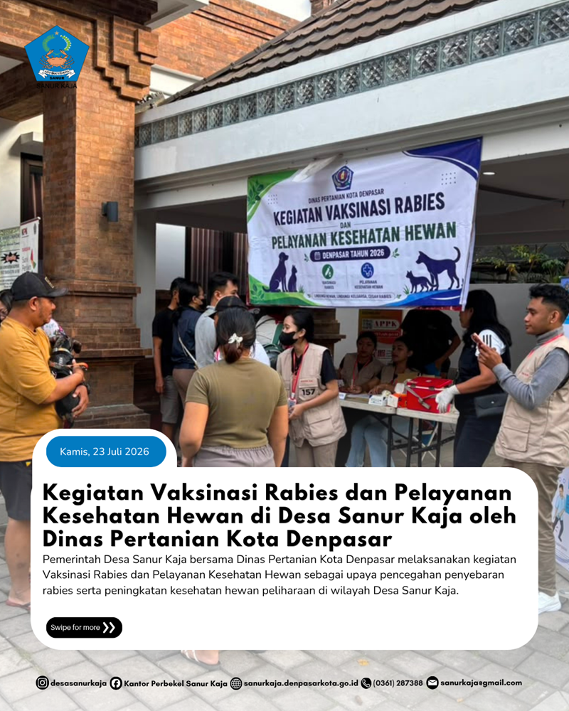 Kegiatan Vaksinasi Rabies dan Pelayanan Kesehatan Hewan di Desa Sanur Kaja