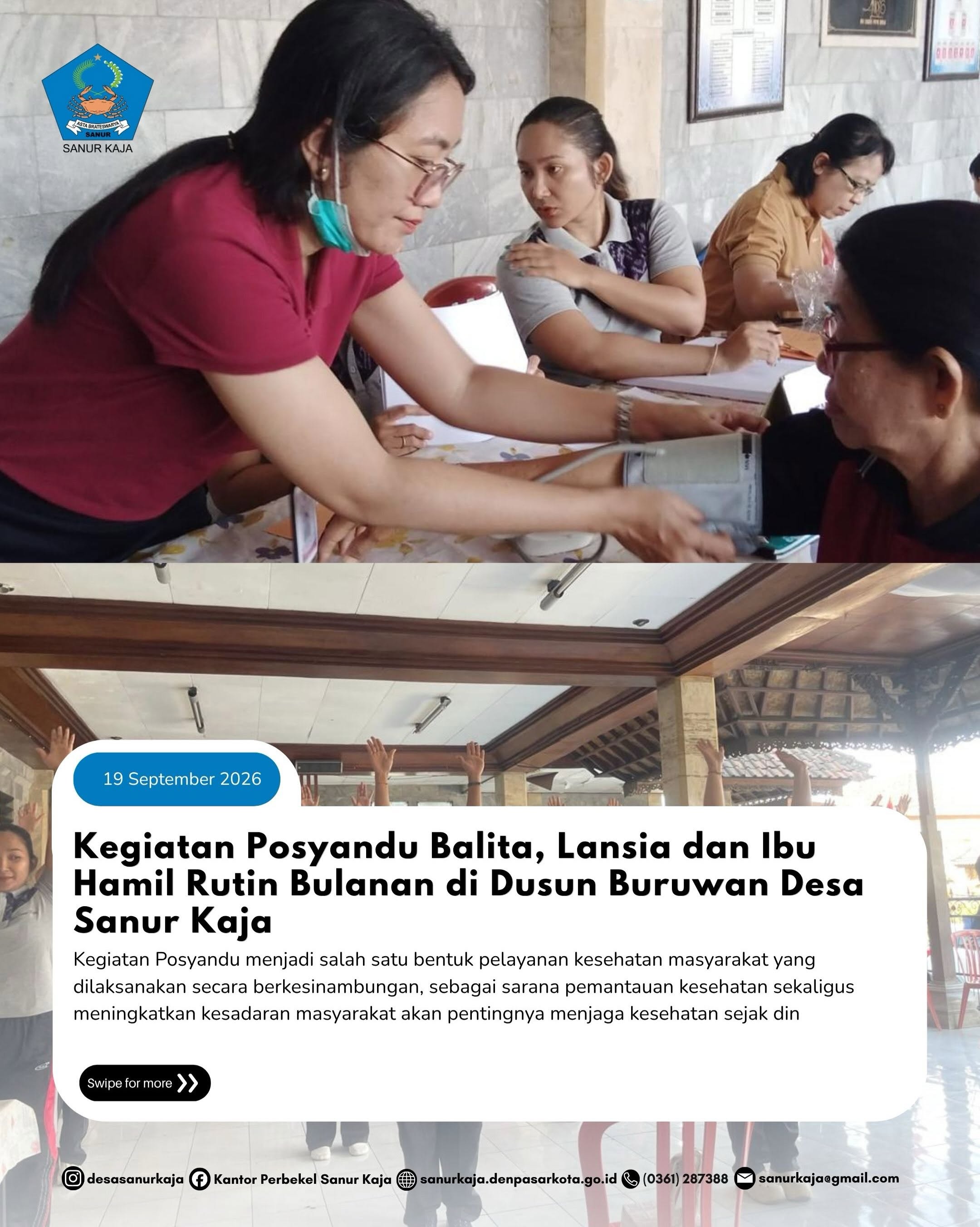 Kegiatan Posyandu Balita, Lansia dan Ibu Hamil Rutin Bulanan Dusun Buruwan Desa Sanur Kaja