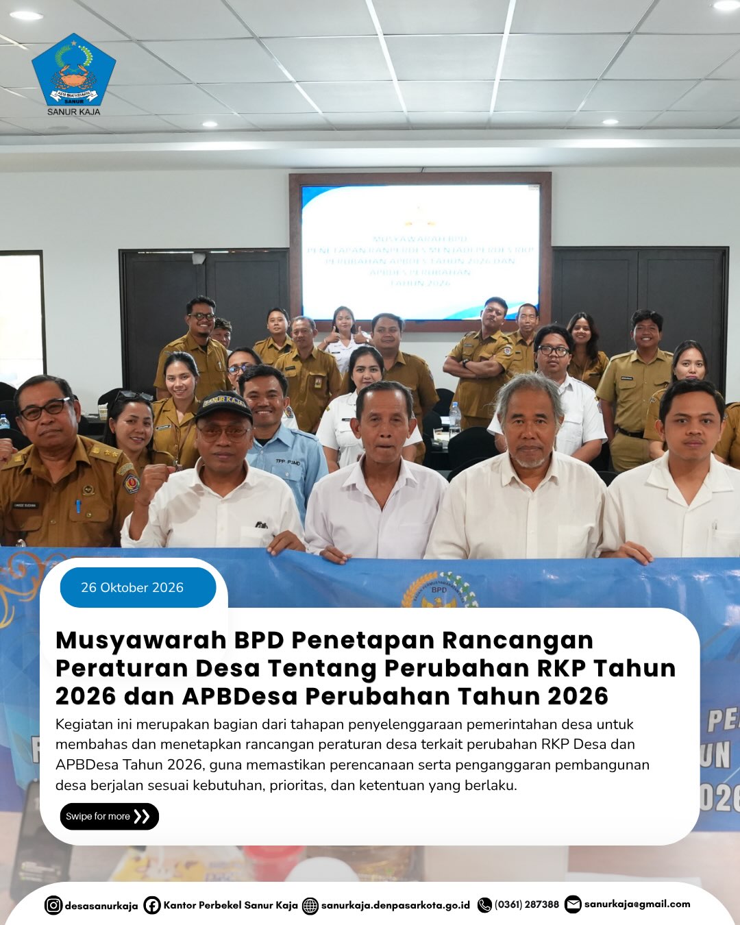 Musyawarah Badan Permusyawaratan Desa (BPD) dalam rangka Penetapan Rancangan Peraturan Desa tentang Perubahan Rencana Kerja Pemerintah Desa Sanur Kaja Tahun 2026 dan Perubahan Anggaran Pendapatan dan Belanja Desa (APBDesa) Tahun 2026